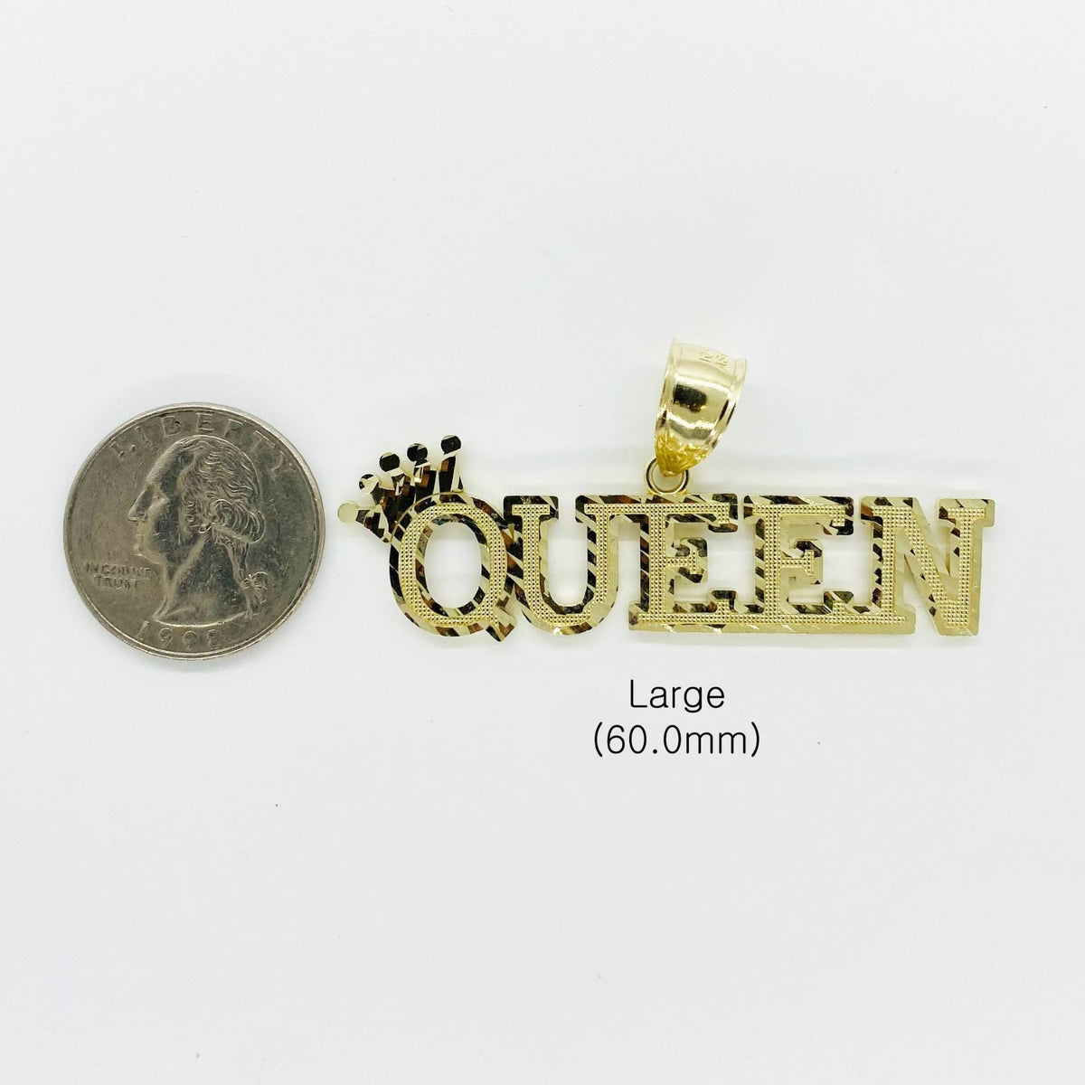 Large 10k gold diamond-cut "QUEEN" crown pendant displayed next to a US quarter for scale.